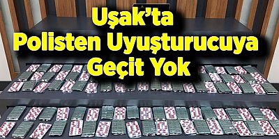 Uşak’ta Polisten Uyuşturucuya Geçit Yok