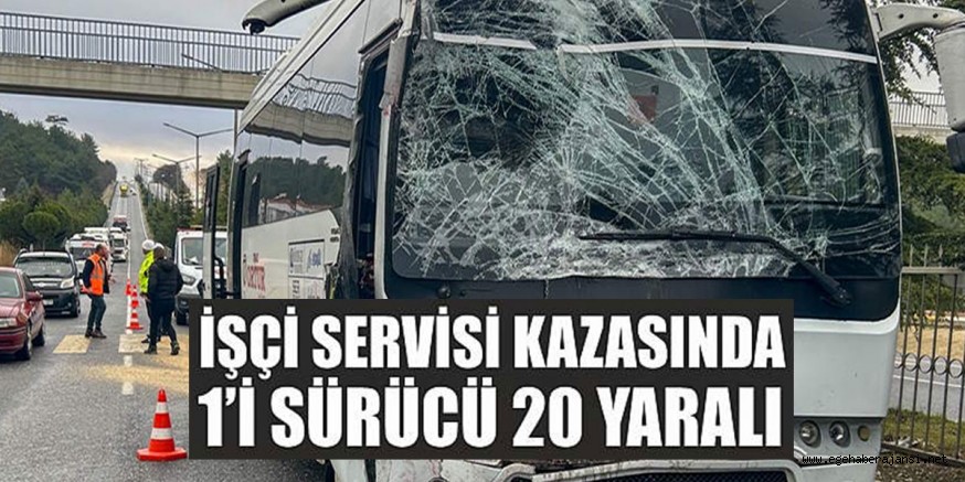 Uşak'ta 2 işçi servisi çarpıştı, 20 kişi yaralandı